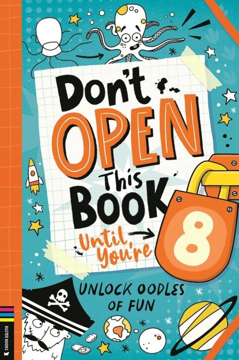 don’t open this book until you’re 8